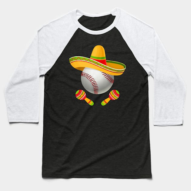 Funny Cinco De Mayo sombrero BASEball Mexican Player lover Baseball T-Shirt by Lorelaimorris